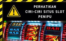 Ciri Ciri Slot Resmi